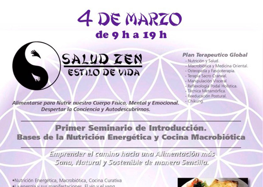 Primer Seminario de Introducción. <br>Bases de la nutrición Energética y comida macrobiótica