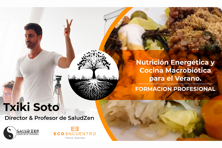 NUTRICIÓN ENERGÉTICA Y COCINA MACROBIÓTICA PARA EL VERANO