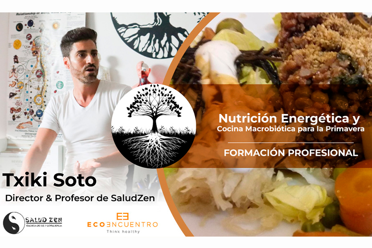 NUTRICIÓN ENERGÉTICA Y COCINA MACROBIÓTICA PARA PRIMAVERA