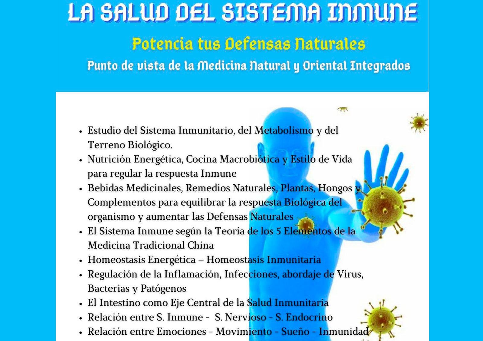 LA SALUD DEL SISTEMA INMUNE. Potencia tus Defensas Naturales