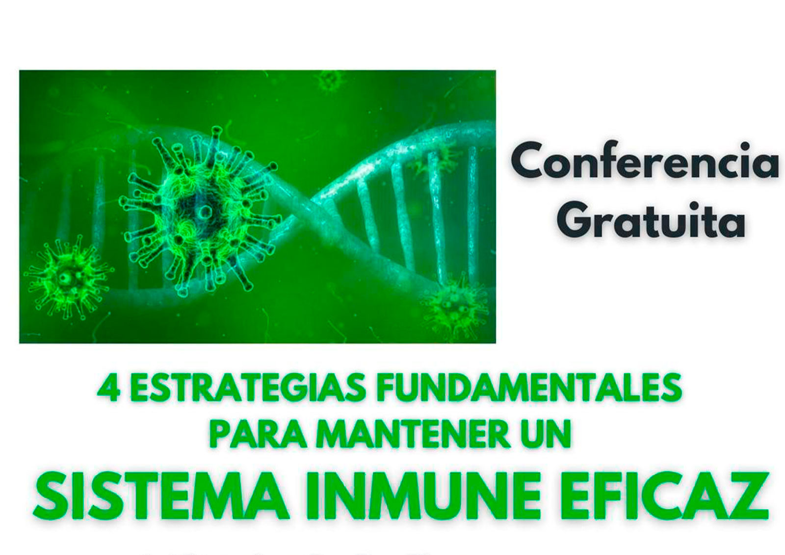 Conferencia- 4 estrategias para manterner un sistema inmune eficaz