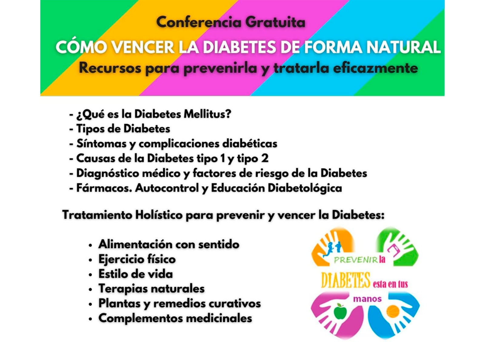 Conferencia - Cómo vencer la Diabetes de Forma Natural. Recursos para prevenirla y tratarla eficazmente.
