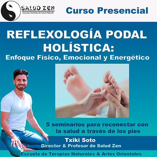Reflexología Podal Holística: Enfoque Anatómico-Fisiológico, Psico-Emocional & Energético Integrados