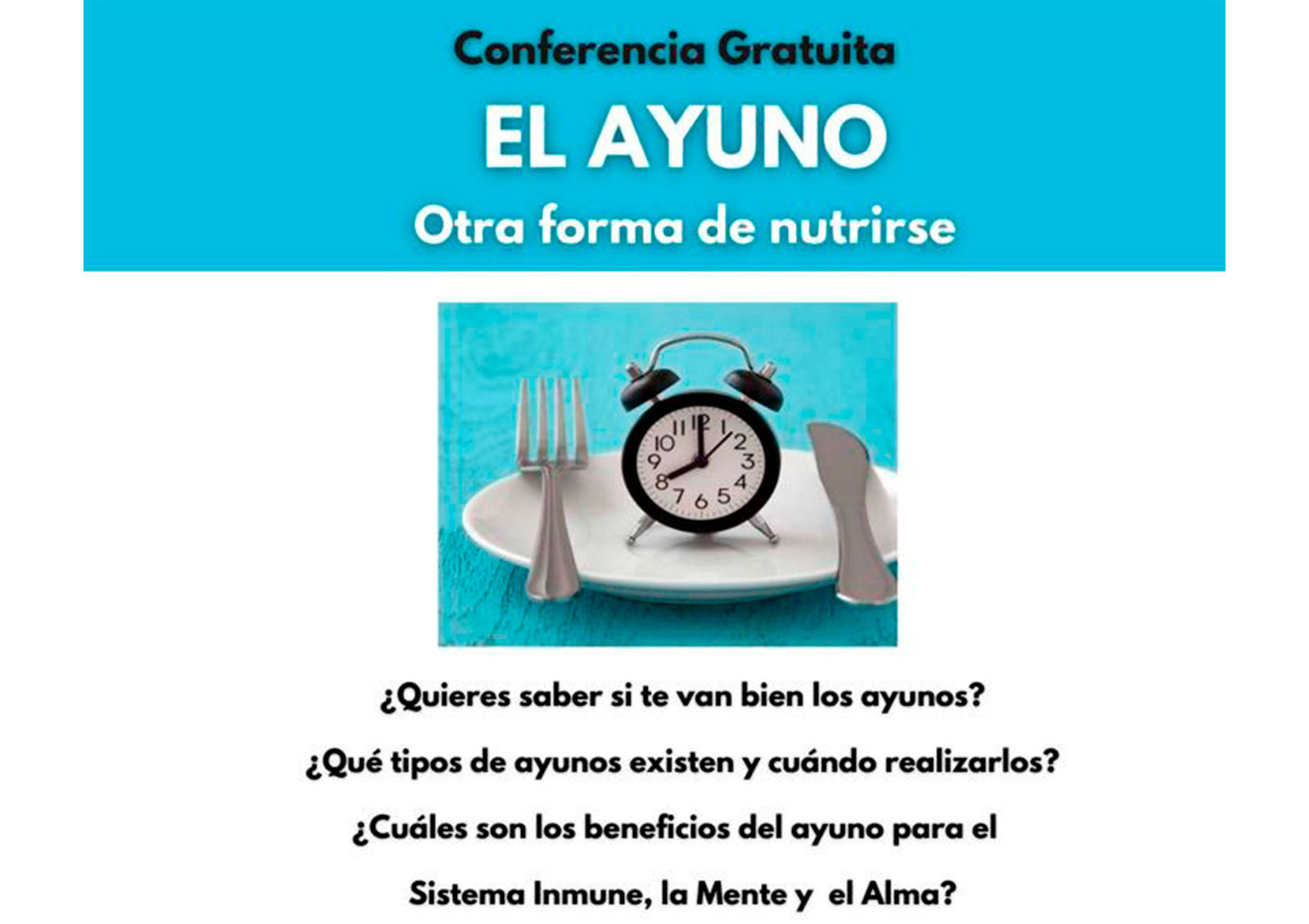 Conferencia- EL AYUNO, otra forma de nutrirse